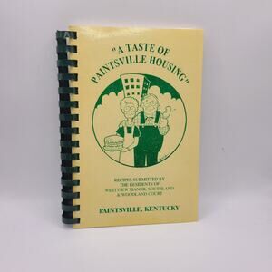 A Tsste of Painteville Housing painsville , Kentucky  cookbook paperback